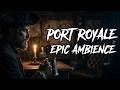 Port Royale Soundtrack & Caribbean Ambience | Relaxing Pirate Trading Music