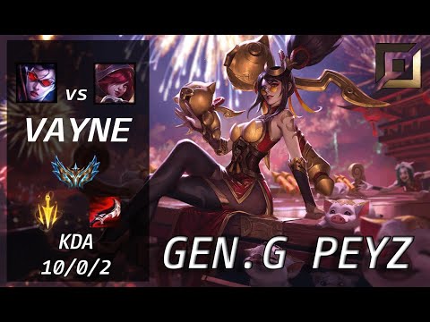 【Gen.G Peyz】 VAYNE vs ZAYAH - KR Challenger Patch 13.8