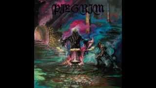 Pilgrim - In The Presence Of Evil