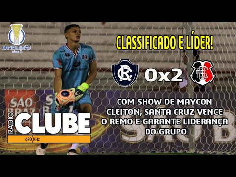 Série C 2020 - Remo 0x2 Santa Cruz - Rádio Clube/PA