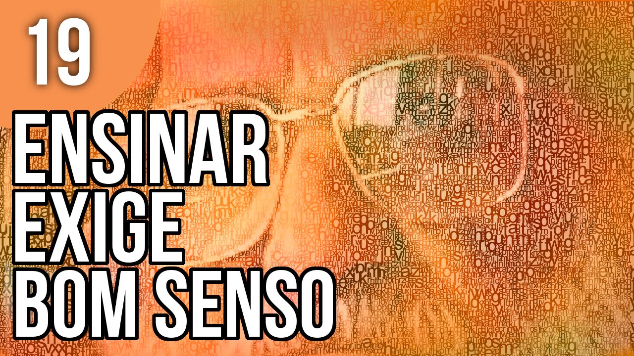 Capítulo 2.4 - Ensinar exige bom senso - Pedagogia da Autonomia, de Paulo Freire