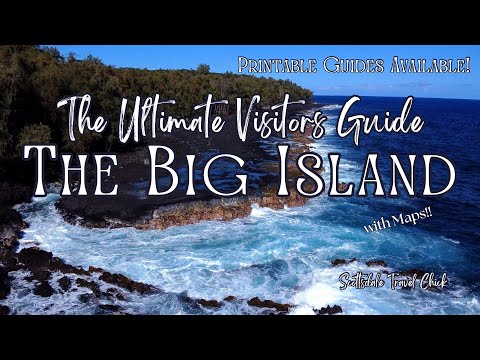 The Big Island Ultimate Guide (w Maps) - Everything You Need to Know and More!!