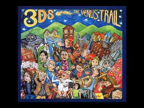 The 3Ds - The Venus Trail