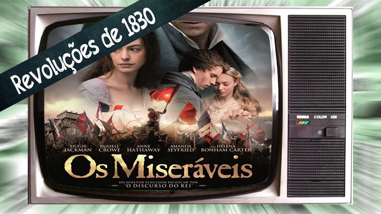 OS MISERÁVEIS | Como foi a Revolução Francesa | CINEMA e História