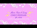 Cindy Morgan | More Than A Song ( FULL EPISODE PT 1)
