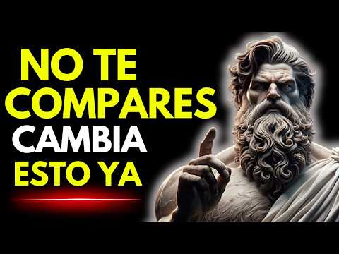 NO TE COMPARES CON NADIE, HAZ ESTO EN CAMBIO | SABIDURÍA ESTOICA | 17 LECCIONES DE ESTOICISMO 🏛️