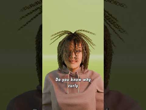 Why Do Some People Have Curly Hair?