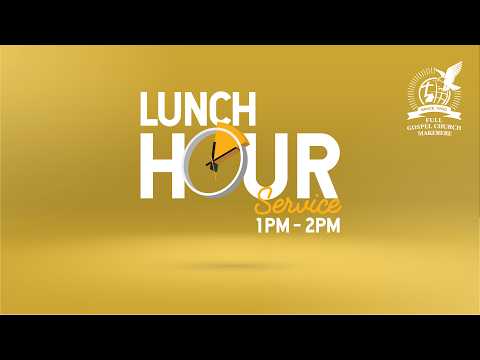 Lunch Hour Service  - Makerere Full Gospel Church | Feb. 17 2026