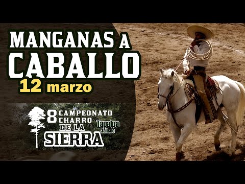 MANGANAS ON HORSEBACK day 12 - 8th Charro Championship of the Sierra 2021