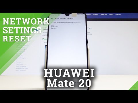 HUAWEI Mate 20 RESET NETWORK SETTINGS / Restore Default Network Configuration