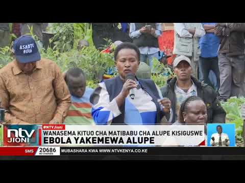 Busia: Wakazi wapinga Mipango ya serikali kuifanya hospitali ya Alupe kituo cha karantini ya Ebola