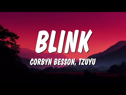 Corbyn Besson & TZUYU - Blink (Lyrics)