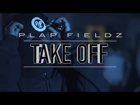 Plap Fieldz - Take Off (Official Video) Directed By: Yabui Ent