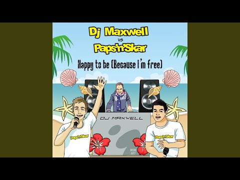 Happy to Be (Because I'm Free) (Radio Edit)