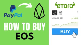 How to buy EOS CFD with PayPal on eToro ✅ Step-by-Step Tutorial