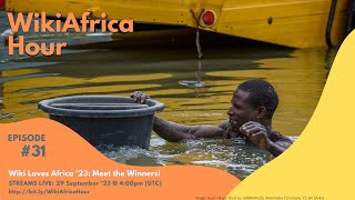 WikiAfrica Hour #31: Wiki Loves Africa 2023: Meet the winners