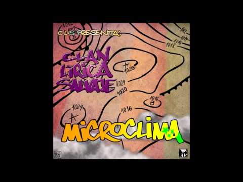MicroClima -CLS- Clan Lírica Salvaje