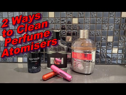 The Best Way to Clean a Refillable Perfume Atomiser?