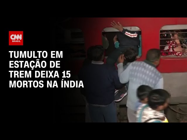 Tumulto em estação de trem deixa 15 mortos na Índia | CNN PRIME TIME