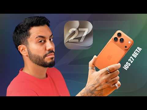 iOS 27 BETA SONUNDA GELDİ !! (Tüm Yenilikler)