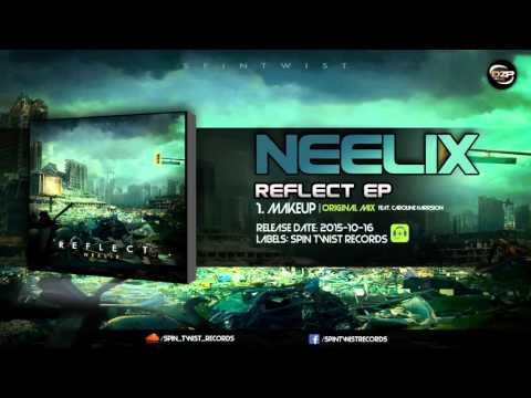 Neelix feat. Caroline Harrsion - Makeup (Original Mix)