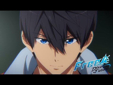 Free!: Dive to the Future Opening
