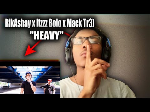 HEAVY (RikAshay x Itzzz Bolo x Mack Tr3) REACTION