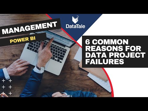 6 common reasons for data project failures