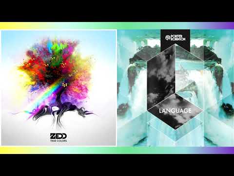 Addicted To A Language - Porter Robinson vs. Zedd feat. Bahari (Mashup)