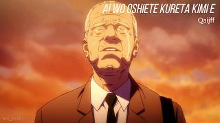 Kan+Romaji『Ai wo Oshiete Kureta Kimi e - Qaijff』Inuyashiki Last Hero ED/Ending Full