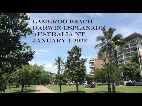 Lameroo Beach Darwin Esplanade Jan 2022