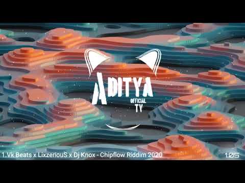 Vk Beats & LixzeriouS Ft. Knox - Chipflow Riddim (2020)