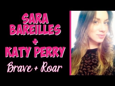 Sara Bareilles + Katy Perry - Brave + Roar (mashup) by Lisa Scinta