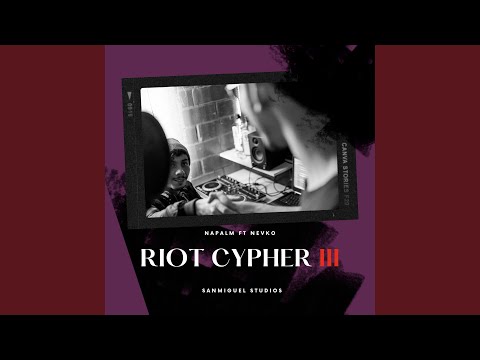 Riot Cypher III