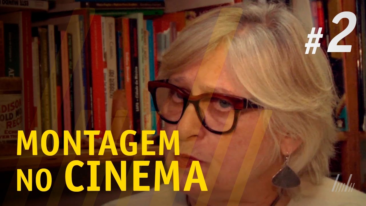 Montagem no cinema  - Maria Dora Mourão