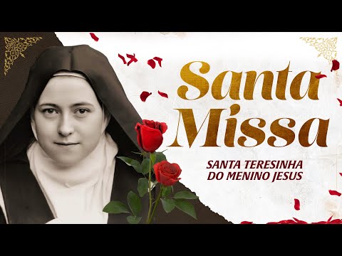 Santa Missa de Santa Teresinha - 01/10