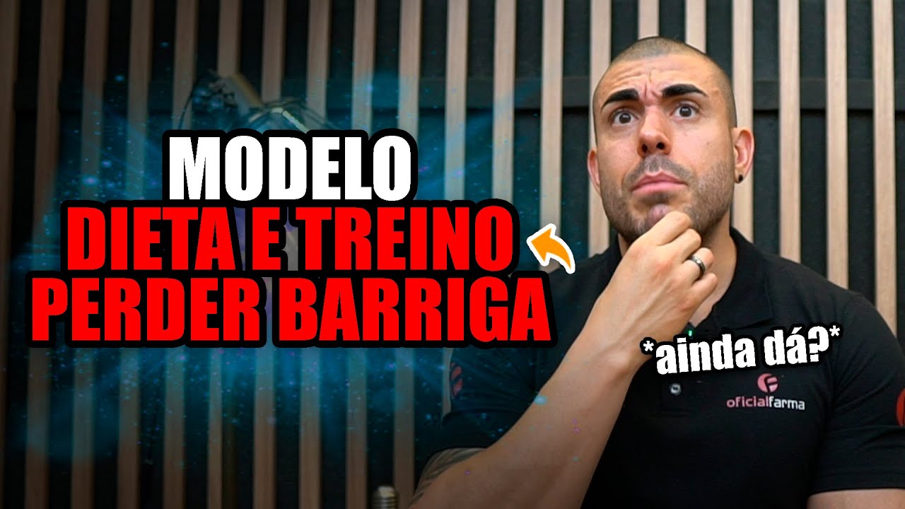 Modelo de dieta e treino pra perder barriga