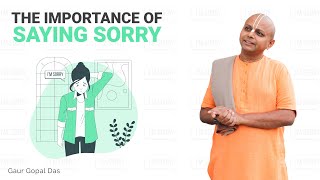 THE IMPORTANCE OF SAYING SORRY