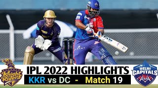 IPL 2022 Highlights | KKR Vs DC full match highlights | Kolkata vs Delhi ipl highlights | Match 19
