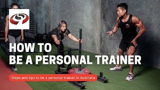 How To Become A Personal Trainer In Australia