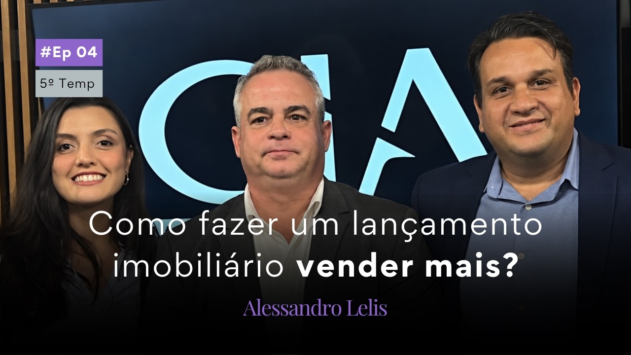 Alessandro Lellis: O que define o sucesso comercial de um lançamento | TP5 - Ep. 4