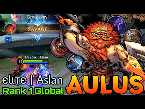 Aulus Perfect SAVAGE! - Top 1 Global Aulus by єℓιтє | Aslan - Mobile Legends