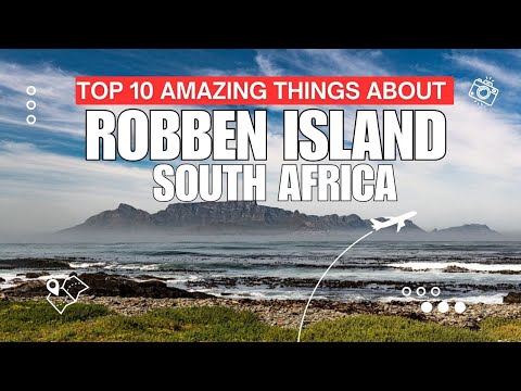 Top 10 Amazing Things about The Robben Island, South Africa | Travel Video