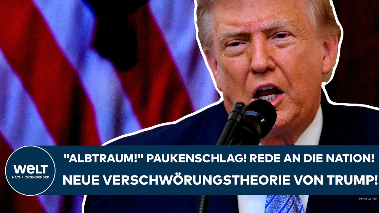 USA: "Albtraum!" Paukenschlag! Rede an die Nation! Neue Verschwörungstheorie von Donald Trump!