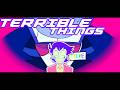 DELTARUNE TERRIBLE THINGS ANIMATION