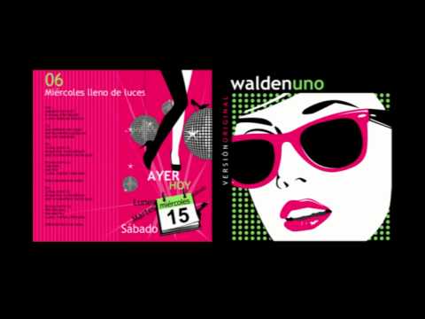 walden uno - Miércoles lleno de luces