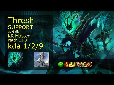 Thresh Support & Jinx vs Galio & Samira - KR Master 1/2/9 Patch 11.3 Gameplay // [롤] 쓰레쉬 vs 갈리오 서폿