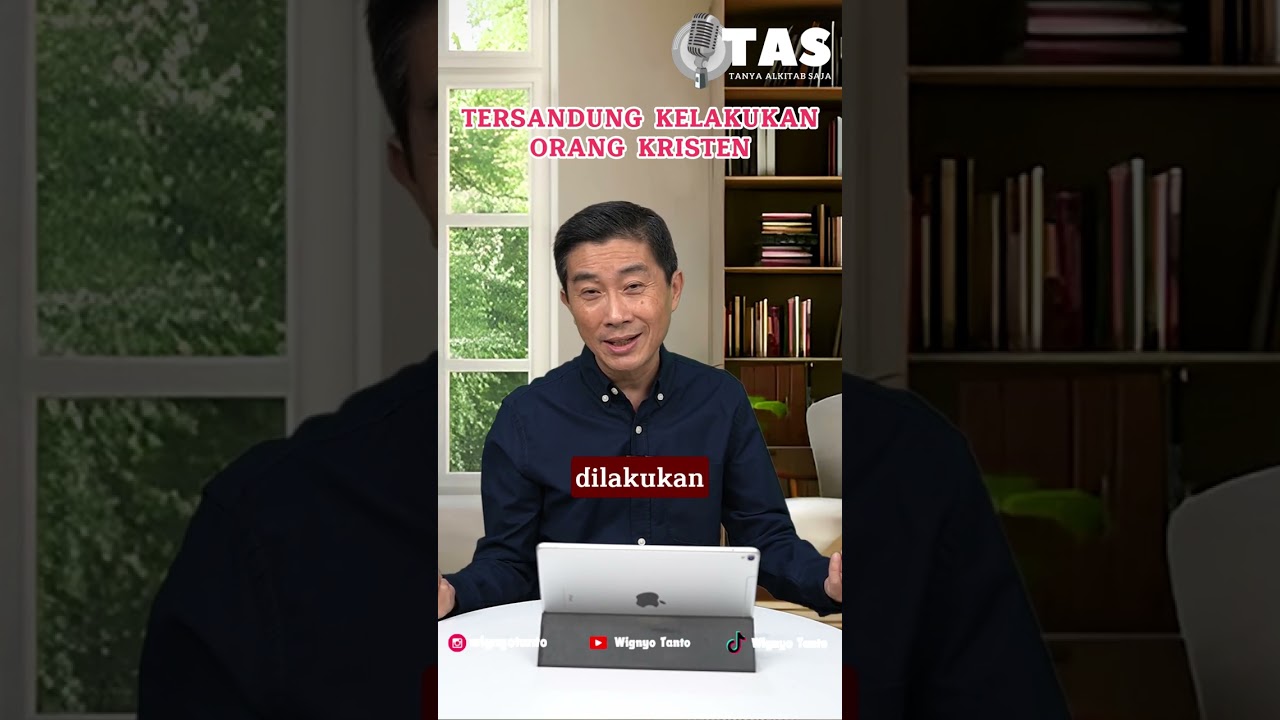TAS#048 TERSANDUNG KELAKUAN ORANG KRISTEN