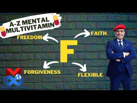 Freedom Comes From Faith, Forgiveness & Flexibility | A-Z Mental Multivitamin | Mreenal Chakraboty