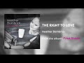 Heather Bambrick  "The Right To Love"